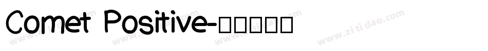 Comet Positive字体转换